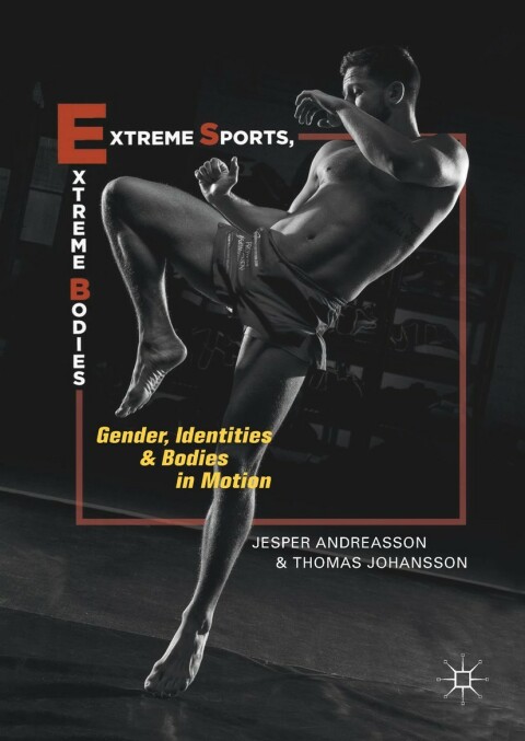 Cover image for book Extreme Sports, Extreme Bodies