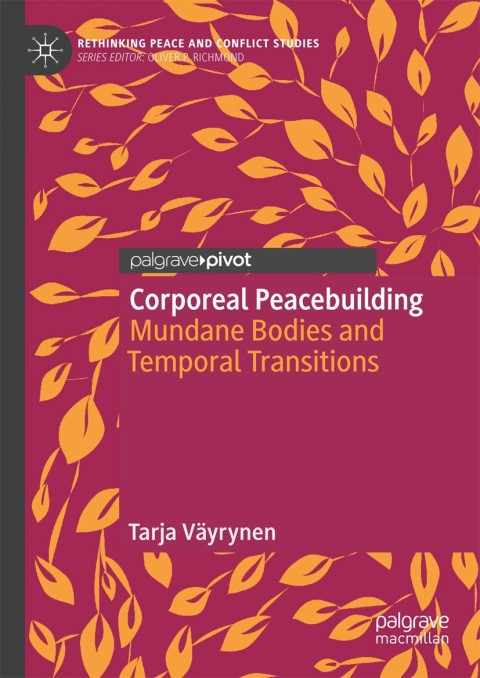 Cover image for book Corporeal Peacebuilding