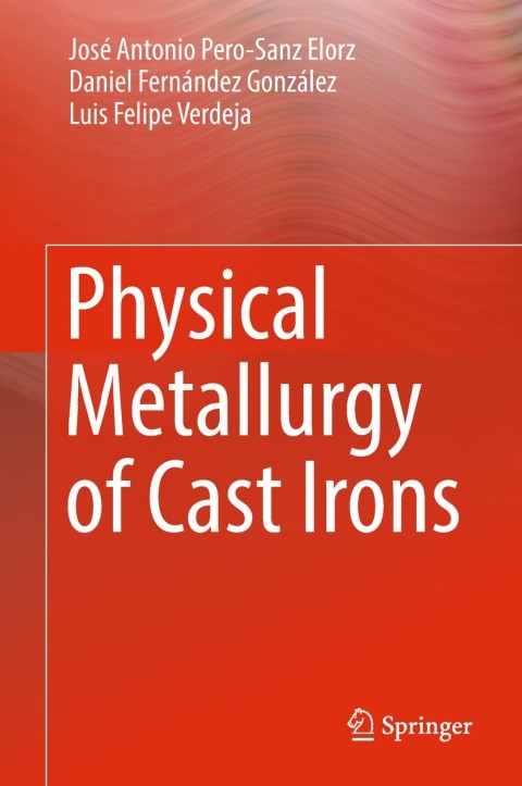 Cover image for book Physical Metallurgy of Cast Irons