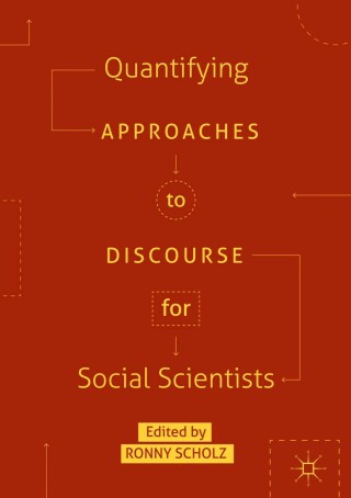Quantifying Approaches to Discourse for Social Scientists
