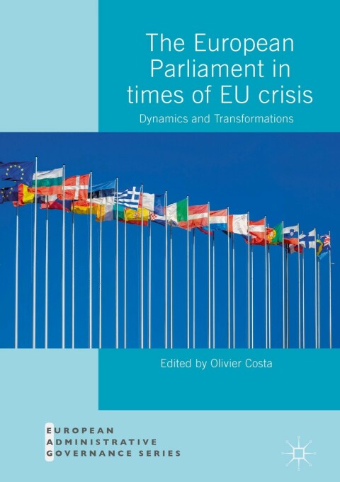 Cover image for book The European Parliament in Times of EU Crisis