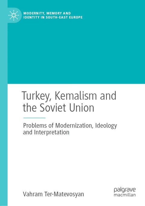 Cover image for book Turkey, Kemalism and the Soviet Union