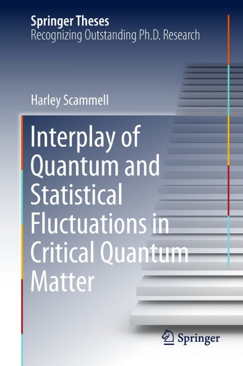 Cover image for book Interplay of Quantum and Statistical Fluctuations in Critical Quantum Matter