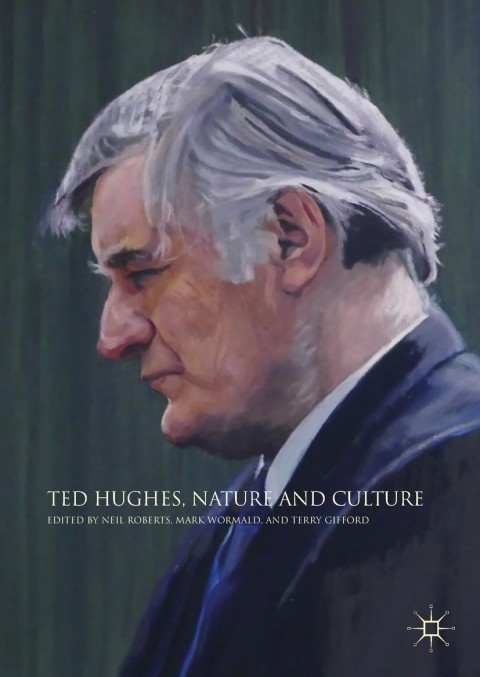 Cover image for book Ted Hughes, Nature and Culture