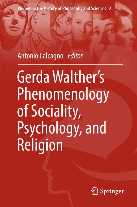 Cover image for book Gerda Walther’s Phenomenology of Sociality, Psychology, and Religion