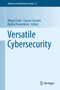Cover image: Versatile Cybersecurity 9783319976426