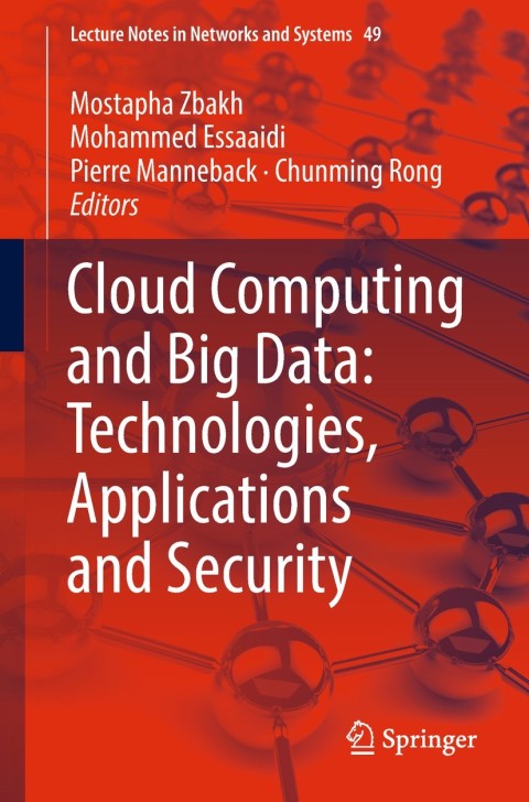 Cover image for book Cloud Computing and Big Data: Technologies, Applications and Security
