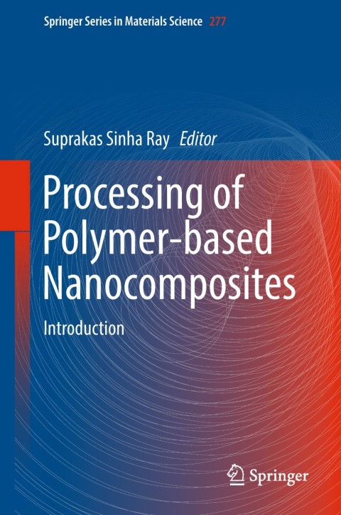 Cover image for book Processing of Polymer-based Nanocomposites