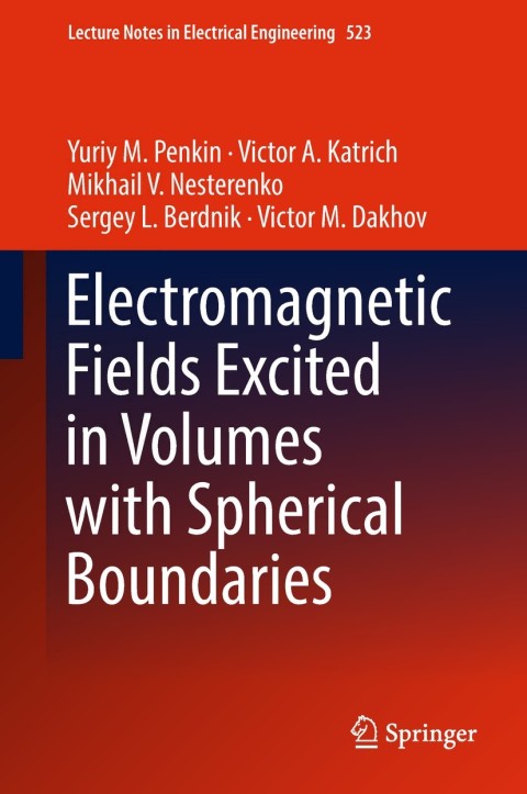 Cover image for book Electromagnetic Fields Excited in Volumes with Spherical Boundaries