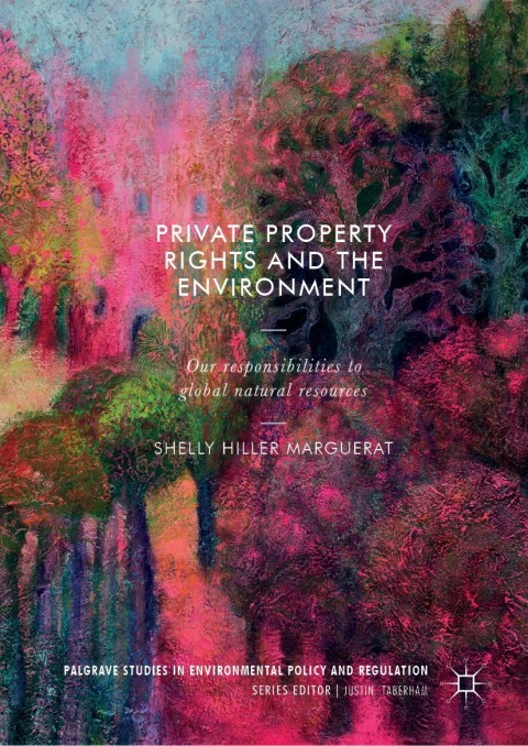 Cover image for book Private Property Rights and the Environment