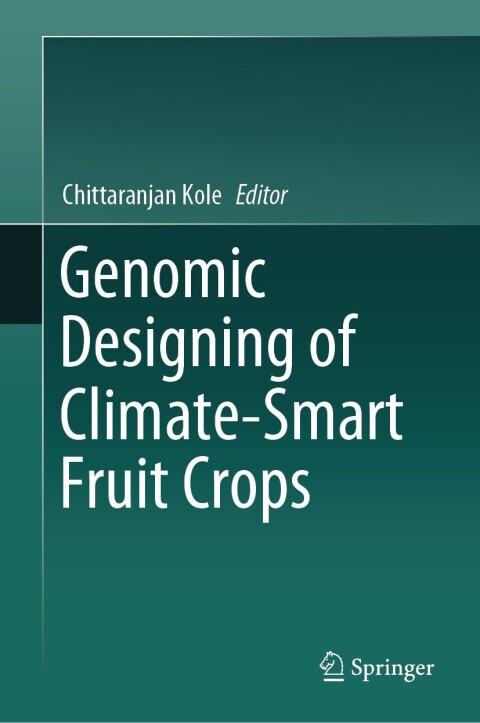 Cover image for book Genomic Designing of Climate-Smart Fruit Crops