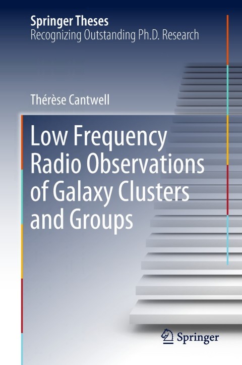 Cover image for book Low Frequency Radio Observations of Galaxy Clusters and Groups