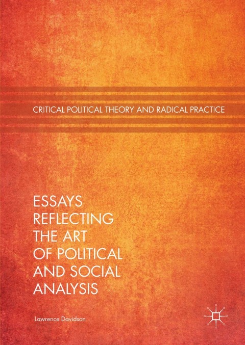 Cover image for book Essays Reflecting the Art of Political and Social Analysis