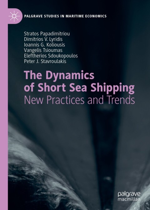 Cover image for book The Dynamics of Short Sea Shipping
