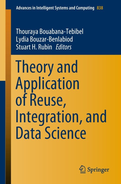 Cover image for book Theory and Application of Reuse, Integration, and Data Science