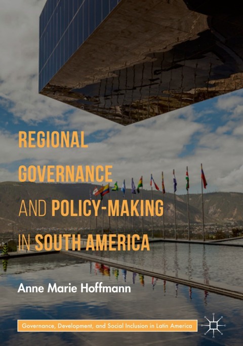 Cover image for book Regional Governance and Policy-Making in South America