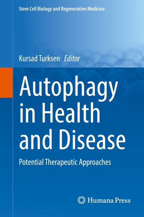Cover image for book Autophagy in Health and Disease