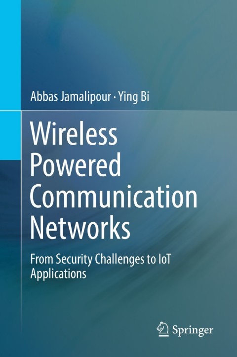 Cover image for book Wireless Powered Communication Networks