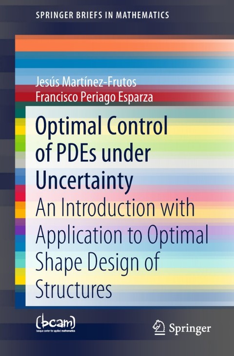 Cover image for book Optimal Control of PDEs under Uncertainty