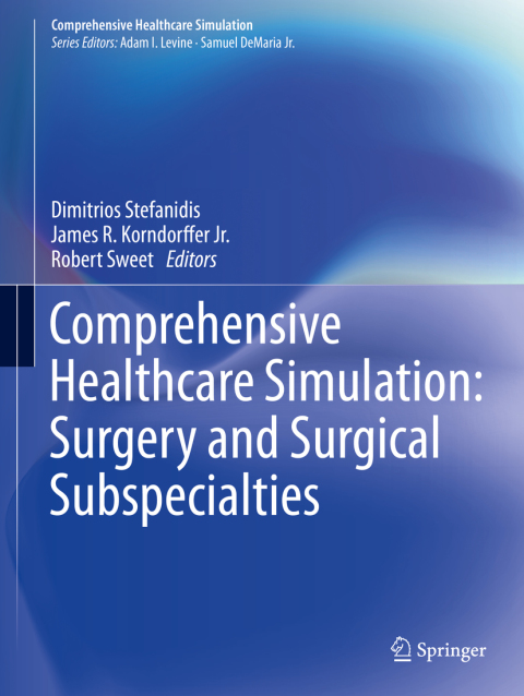 Cover image for book Comprehensive Healthcare Simulation: Surgery and Surgical Subspecialties