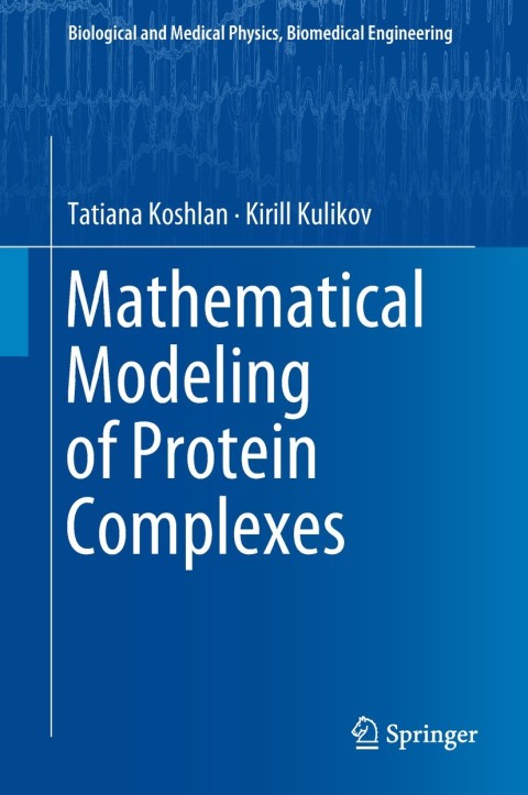 Cover image for book Mathematical Modeling of Protein Complexes
