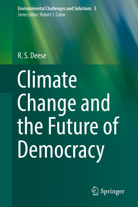 Cover image for book Climate Change and the Future of Democracy