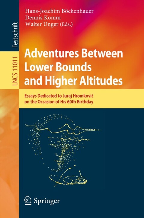 Cover image for book Adventures Between Lower Bounds and Higher Altitudes