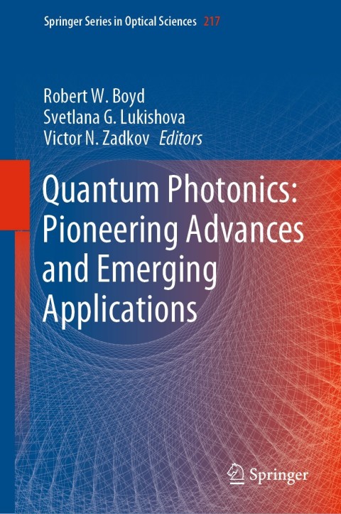 Cover image for book Quantum Photonics: Pioneering Advances and Emerging Applications