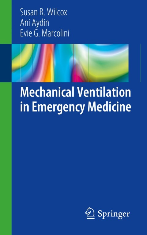 Cover image for book Mechanical Ventilation in Emergency Medicine