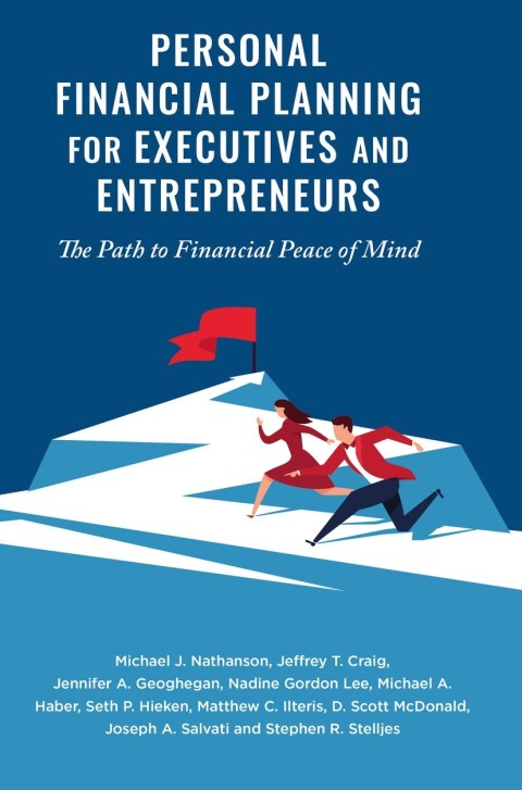 Personal Financial Planning for Executives and Entrepreneurs 