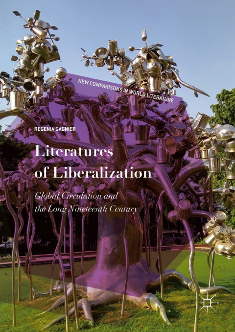 Cover image for book Literatures of Liberalization