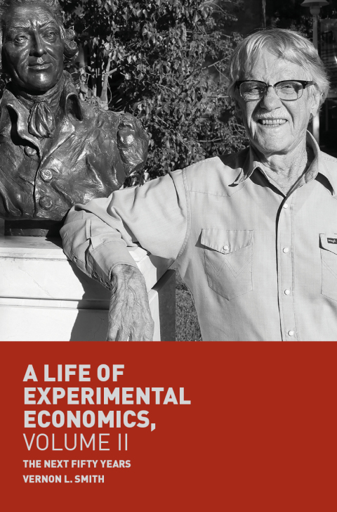 Cover image for book A Life of Experimental Economics, Volume II