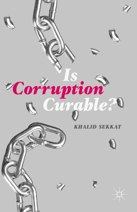 Cover image for book Is Corruption Curable?
