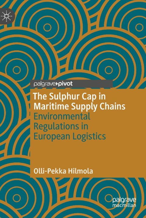 Cover image for book The Sulphur Cap in Maritime Supply Chains