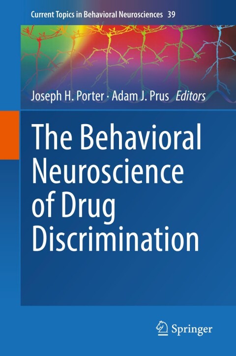 Cover image for book The Behavioral Neuroscience of Drug Discrimination