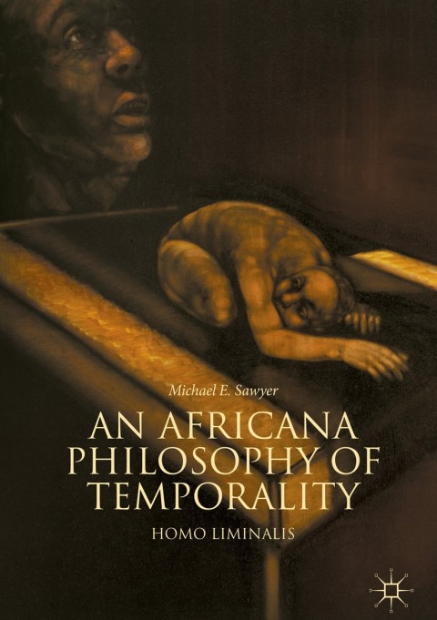 Cover image for book An Africana Philosophy of Temporality