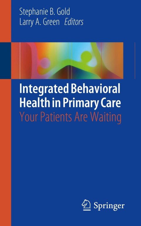 Cover image for book Integrated Behavioral Health in Primary Care