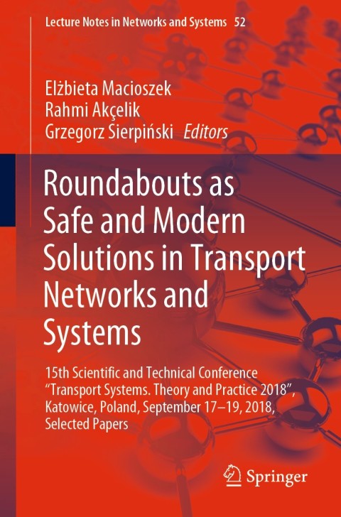 Cover image for book Roundabouts as Safe and Modern Solutions in Transport Networks and Systems