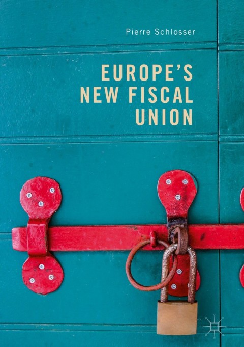 Cover image for book Europe's New Fiscal Union
