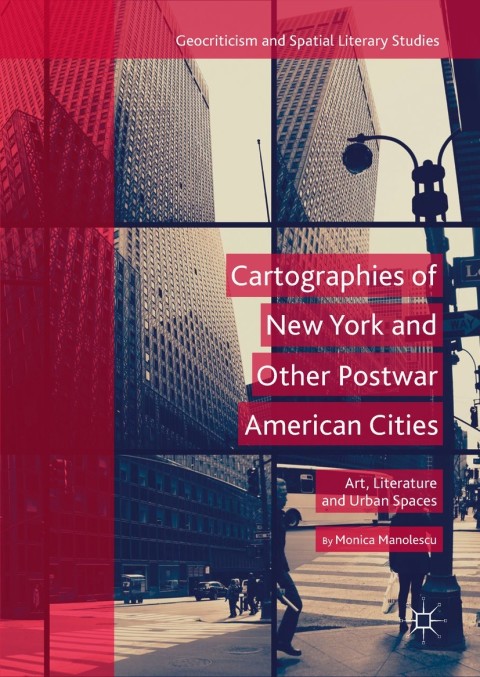 Cover image for book Cartographies of New York and Other Postwar American Cities