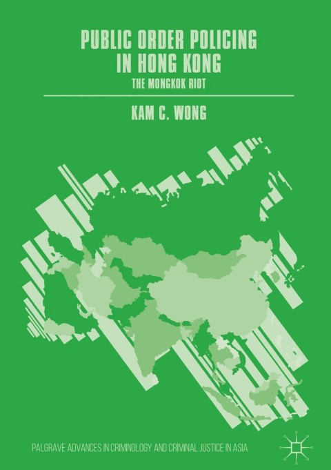 Cover image for book Public Order Policing in Hong Kong