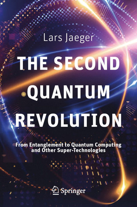 The Second Quantum Revolution 