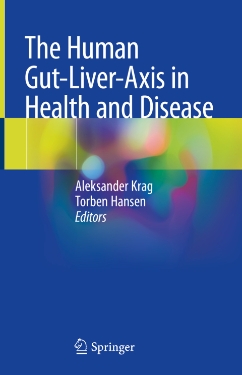 Cover image for book The Human Gut-Liver-Axis in Health and Disease