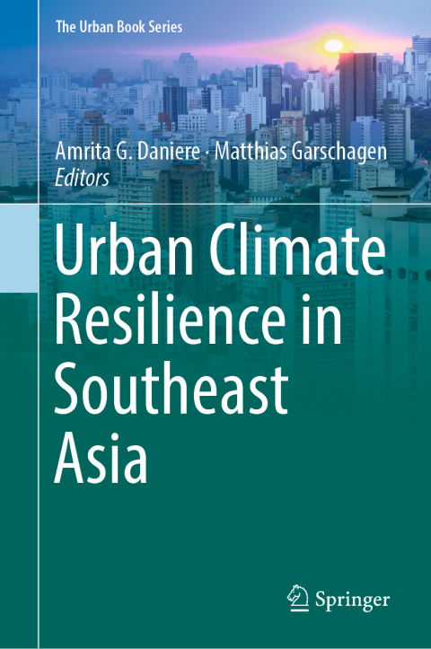 Cover image for book Urban Climate Resilience in Southeast Asia