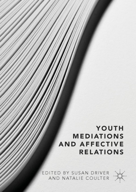 Cover image for book Youth Mediations and Affective Relations