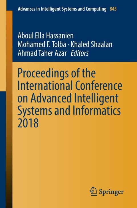 Cover image for book Proceedings of the International Conference on Advanced Intelligent Systems and Informatics 2018