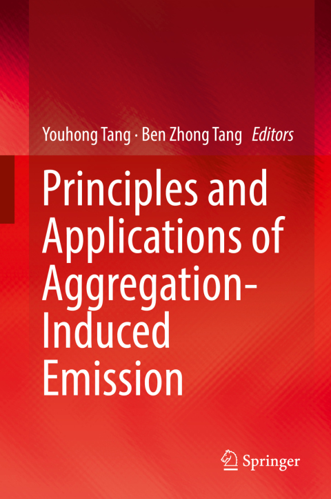 Cover image for book Principles and Applications of Aggregation-Induced Emission