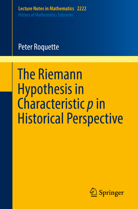 Cover image for book The Riemann Hypothesis in Characteristic p in Historical Perspective