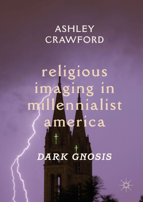 Cover image for book Religious Imaging in Millennialist America