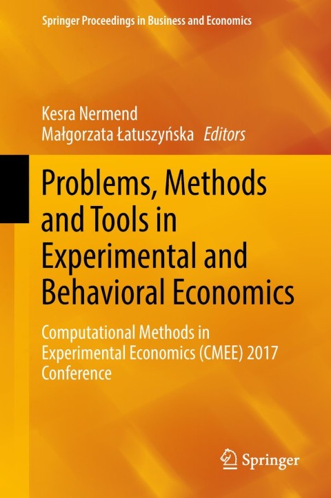 Cover image for book Problems, Methods and Tools in Experimental and Behavioral Economics